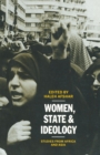 Image for Women, State and Ideology: Studies from Africa and Asia
