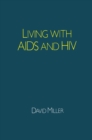 Image for Living With Aids and Hiv