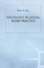Image for Sociology in social work practice