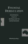 Image for Financial deregulation: a comparative study of Australia and the United Kingdom