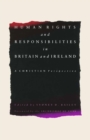 Image for Human Rights and Responsibilities in Britain and Ireland: A Christian Perspective