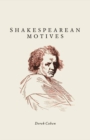 Image for Shakespearean Motives