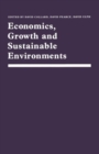 Image for Economics, Growth and Sustainable Environments