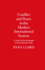 Image for Conflict and Peace in the Modern International System: A Study of the Principles of International Order
