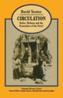 Image for Circulation : Defoe, Dickens, and the Economies of the Novel
