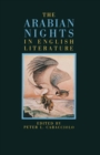 Image for Arabian Nights  In English Literature: Studies In The Reception Of  The Thousand And One Nights  Into