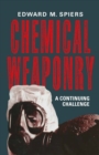 Image for Chemical weaponry: a continuing challenge