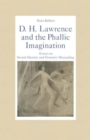 Image for D. H. Lawrence and the Phallic Imagination