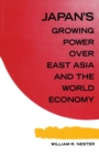 Image for Japan&#39;s Growing Predominance Over East Asia and the World Economy
