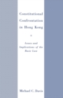 Image for Constitutional Confrontation in Hong Kong: Issues and Implications of the Basic Law
