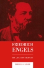 Image for Friedrich Engels: His Life and Thought