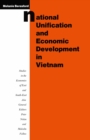 Image for National Unification and Economic Development in Vietnam