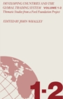 Image for Developing Countries and the Global Trading System: Volume 1 Thematic Studies from a Ford Foundation Project