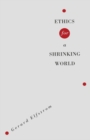 Image for Ethics for a Shrinking World