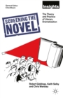 Image for Screening the Novel: The Theory and Practice of Literary Dramatization