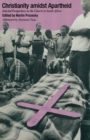 Image for Christianity Amidst Apartheid: Selected Perspectives On the Church in South Africa.