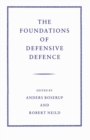Image for The Foundations of Defensive Defence