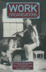 Image for Work Organisations: A critical introduction