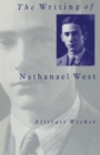Image for The Writing of Nathanael West