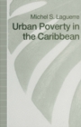 Image for Urban poverty in the Caribbean: French Martinique as a social laboratory