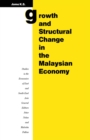 Image for Growth and Structural Change in the Malaysian Economy