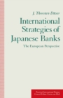 Image for International strategies of Japanese banks: the European perspective