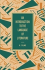 Image for Introduction to the Language of Literature