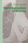 Image for World Agriculture in Disarray.