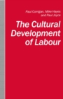Image for The Cultural Development of Labour