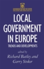 Image for Local Government in Europe: Trends And Developments