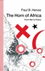 Image for Horn of Africa: From War to Peace