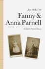 Image for Fanny and Anna Parnell: Ireland&#39;s Patriot Sisters
