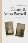 Image for Fanny and Anna Parnell : Ireland&#39;s Patriot Sisters