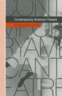 Image for Contemporary American Theatre