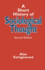 Image for Short History of Sociological Thought