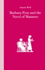 Image for Barbara Pym and the Novel of Manners