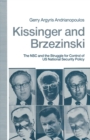Image for Kissinger and Brzezinski: The NSC and the Struggle for Control of US National Security Policy