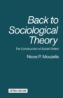 Image for Back to Sociological Theory: The Construction of Social Orders
