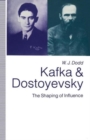 Image for Kafka and Dostoyevsky