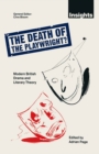 Image for The Death of the playwright?: modern British drama and literary theory