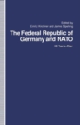 Image for The Federal Republic of Germany and NATO