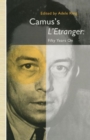 Image for Camus’s L’Etranger: Fifty Years on