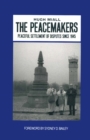 Image for The peacemakers: peaceful settlement of disputes since 1945