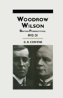 Image for Woodrow Wilson: British perspectives, 1912-1921