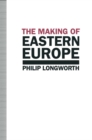 Image for Making of Eastern Europe