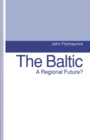 Image for The Baltic: a regional future?