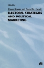 Image for Electoral Strategies and Political Marketing