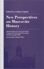 Image for New Perspectives On Muscovite History: Selected Papers from the Fourth World Congress for Soviet and East European Studies, Harrogate, 1990