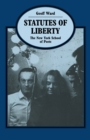 Image for Statutes of Liberty: The New York School of Poets