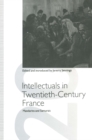 Image for Intellectuals in Twentieth-Century France: Mandarins and Samurais